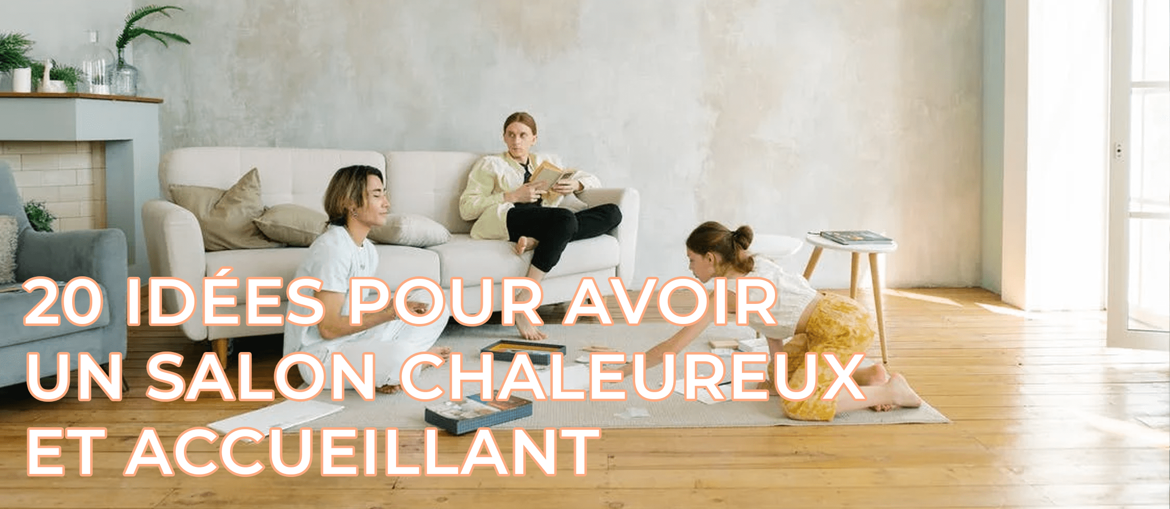 cocooning salon chaleureux et accueillant